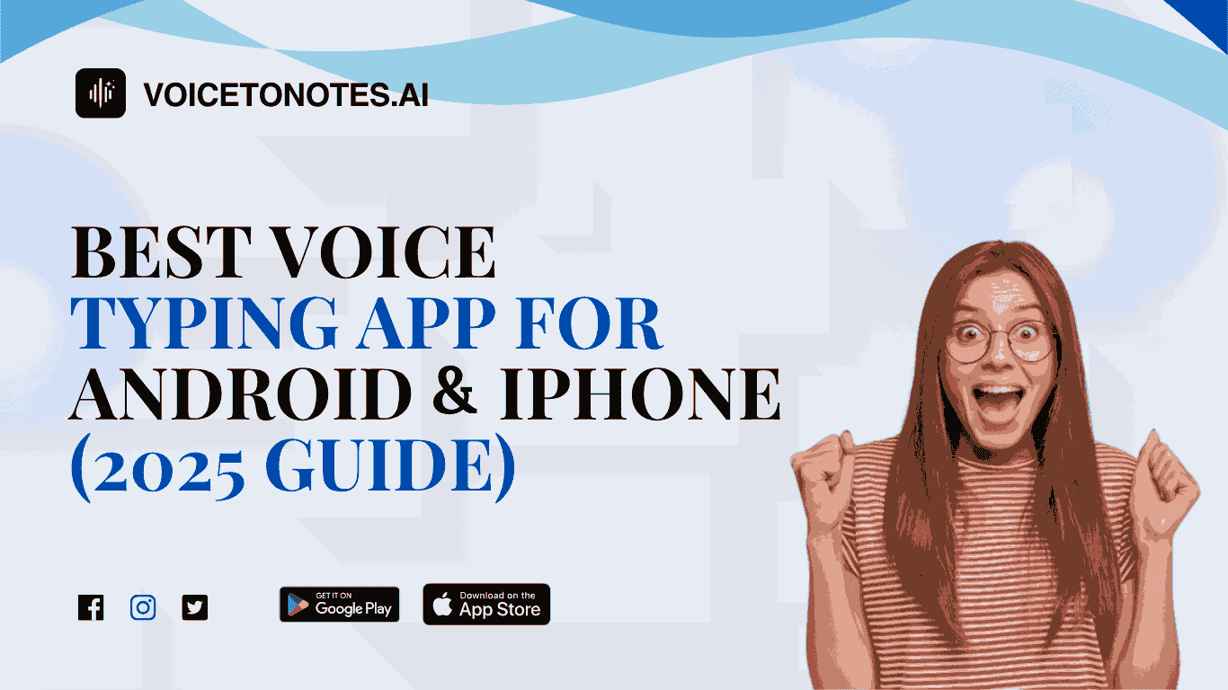 9 Best Voice to Text Apps for Android & iPhone (Stop Typing Today)